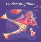 Couverture du livre « Scriptophone (livre) (le) » de Nadia Roman aux éditions Ricochet