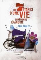 Couverture du livre « Sur le chemin de la spiritualité chrétienne » de Paul Goulet aux éditions Premiere Partie