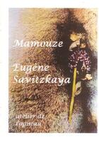 Couverture du livre « Mamouze (2e édition) » de Eugene Savitzkaya aux éditions Atelier De L'agneau