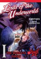 Couverture du livre « Lords of the Underworld - Tome 1 : The Darkest Night 1/2 » de Earithen et Gena Showalter aux éditions Harlequin K.k./softbank Creative Corp.