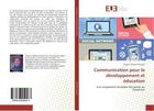 Couverture du livre « Communication pour le developpement et education - a la citoyennete mondiale des jeunes au cameroun » de Honore Angoni aux éditions Editions Universitaires Europeennes