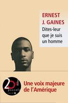 Couverture du livre « Dites-leur que je suis un homme » de Ernest J. Gaines aux éditions Liana Levi