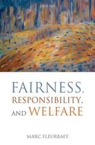 Couverture du livre « Fairness, Responsibility, and Welfare » de Marc Fleurbaey aux éditions Oup Oxford