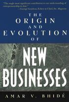 Couverture du livre « The origin and evolution of new businesses » de Bhide Amar V aux éditions Editions Racine