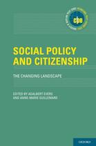 Couverture du livre « Social Policy and Citizenship: The Changing Landscape » de Adalbert Evers aux éditions Oxford University Press Usa