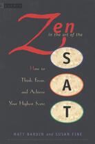 Couverture du livre « Zen in the Art of the SAT » de Fine Susan aux éditions Houghton Mifflin Harcourt