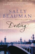 Couverture du livre « Destiny » de Sally Beauman aux éditions Little Brown Book Group Digital