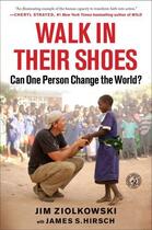 Couverture du livre « Walk in Their Shoes » de Ziolkowski Jim aux éditions Simon & Schuster