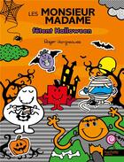 Couverture du livre « Les Monsieur Madame ; fêtent Halloween ; activités » de Roger Hargreaves aux éditions Hachette Jeunesse