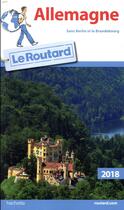 Couverture du livre « Guide du Routard ; Allemagne » de Collectif Hachette aux éditions Hachette Tourisme