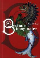 Couverture du livre « Bestiaire imaginaire » de Julie Delfour aux éditions Seuil