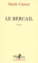 Couverture du livre « Le bercail » de Marie Causse aux éditions Gallimard
