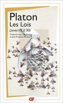 Couverture du livre « Les lois Tome 2 ; livres VII à XII » de Platon aux éditions Flammarion