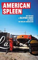 Couverture du livre « American spleen » de Olivier Guez aux éditions Flammarion