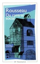 Couverture du livre « Du contrat social » de Jean-Jacques Rousseau aux éditions Flammarion