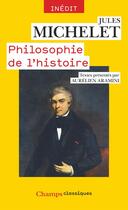 Couverture du livre « Philosophie de l'histoire » de Jules Michelet aux éditions Flammarion