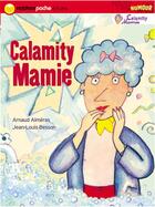 Couverture du livre « Calamity mamie » de Almeras/Besson aux éditions Nathan