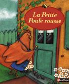 Couverture du livre « La Petite Poule rousse » de Camille Semelet aux éditions Nathan