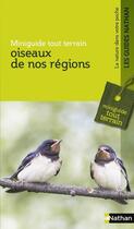 Couverture du livre « Oiseaux de nos régions » de Francois Loppin aux éditions Nathan