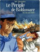 Couverture du livre « Le périple de Baldassare t.2 ; un ciel sans étoiles » de Joel Alessandra aux éditions Casterman