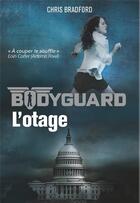 Couverture du livre « Bodyguard Tome 1 » de Chris Bradford aux éditions Casterman
