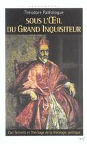 Couverture du livre « Sous l'oeil du grand inquisiteur » de Theodore Paleologue aux éditions Cerf