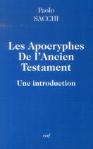 Couverture du livre « Apocryphes de l ancien testament une introduction » de Sacchi P aux éditions Cerf