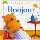 Couverture du livre « Lulu et Poupadi apprennent à dire bonjour » de Marianne Dupuy-Sauze aux éditions Fleurus
