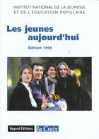 Couverture du livre « Jeunes Aujourd'Hui(Les) » de Injep aux éditions Bayard