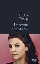 Couverture du livre « Le retour de Saturne » de Daphne Tamage aux éditions Stock