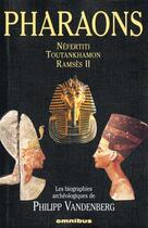 Couverture du livre « Les Pharaons » de Philipp Vandenberg aux éditions Omnibus
