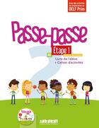 Couverture du livre « Passe - passe niv.2 - etape 1 - livre + cahier + cd » de Meynadier/Pozzana aux éditions Didier