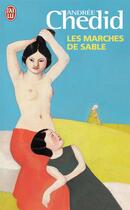 Couverture du livre « Les marches de sable » de Andree Chedid aux éditions J'ai Lu