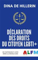 Couverture du livre « Déclaration des droits du citoyen LGBTI+ » de Dina De Hillerin aux éditions Books On Demand