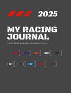 Couverture du livre « My racing journal 2025: your 2025 season journal to fill » de My Racing Journal M. aux éditions Books On Demand