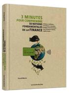 Couverture du livre « 3 minutes pour comprendre ; 50 notions fondamentales de la finance » de Donald Marron aux éditions Courrier Du Livre