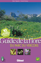 Couverture du livre « Guide de la flore du parc du vercors » de Regnier+Dubus aux éditions Glenat