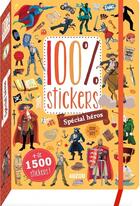 Couverture du livre « 100 stickers - special heros » de Tessier/Diaz aux éditions Philippe Auzou