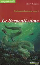 Couverture du livre « Rougemuraille - Salamandastron Tome 3 : Le serpentissime » de Brian Jacques aux éditions Mango