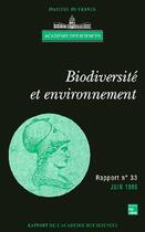 Couverture du livre « Biodiversité et environnement (rapport de l'Académie des sciences N°33) » de Academie Des Science aux éditions Tec Et Doc