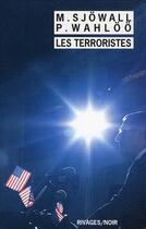 Couverture du livre « Les terroristes » de Maj Sjowall aux éditions Rivages