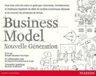 Couverture du livre « Business model nouvelle génération » de Yves Pigneur et Alexander Osterwalder aux éditions Pearson