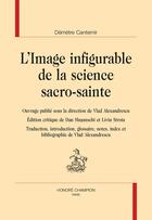 Couverture du livre « L'image infigurable de la science sacro-sainte » de Demetre Cantemir aux éditions Honore Champion