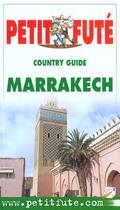 Couverture du livre « Marrakech 2001, le petit fute » de Collectif Petit Fute aux éditions Le Petit Fute