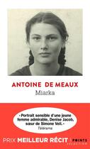 Couverture du livre « Miarka » de Antoine De Meaux aux éditions Points