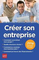 Couverture du livre « Créer son entreprise (édition 2019) » de Carine Sfez aux éditions Prat Editions