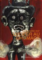 Couverture du livre « Lucifer au chômage » de Alexandre Wat aux éditions L'age D'homme