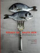 Couverture du livre « Pêches de haute mer » de Lagorce/Tramier aux éditions La Martiniere