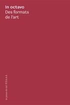 Couverture du livre « In octavo ; des formats de l'art » de David Zerbib aux éditions Les Presses Du Reel