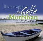 Couverture du livre « Îles et rivages du golfe du Morbihan » de Pierre-Jean Brassac aux éditions Communication Presse Edition